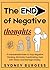 The End of Negative Thought...