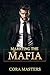 Marrying the Mafia: The Com...