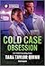 Cold Case Obsession by Tara Taylor Quinn