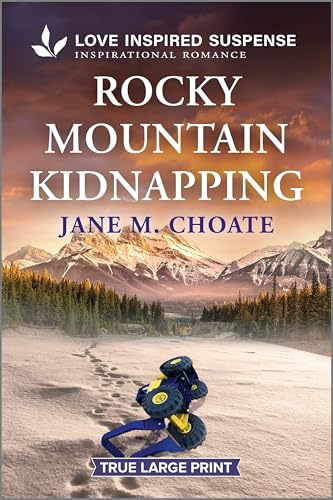 Rocky Mountain Kidnapping (Love Inspired Suspense)
