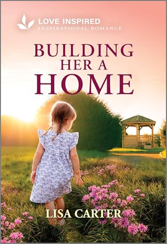 Building Her a Home (Mass Market Paperback)