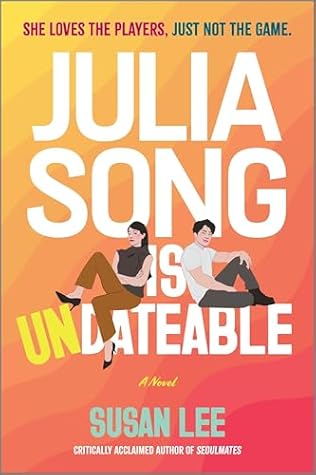 Julia Song Is Undateable