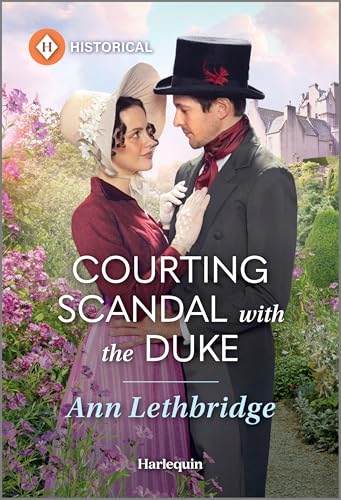 Courting Scandal with the Duke: A Spicy Regency Historical Romance (Mass Market Paperback)