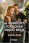 The Warrior's Forbidden Viking Bride (Harlequin Historical)