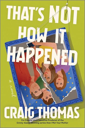 That's Not How It Happened (Hardcover)