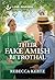 Their Fake Amish Betrothal by Rebecca Kertz