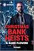Christmas Bank Heists: A Harlequin Second Chance Suspense Romance (Bureaus of Investigation Mysteries, 3)