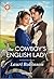 The Cowboy's English Lady