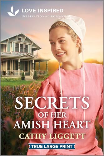 Secrets of Her Amish Heart: An Uplifting Inspirational Romance – A Love Inspired Small Town Amish Enemies to Lovers Story (Paperback)