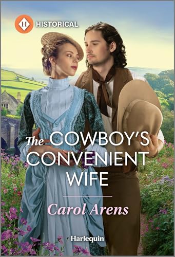 The Cowboy's Convenient Wife: A Marriage of Convenience Victorian Historical Romance (Mass Market Paperback)