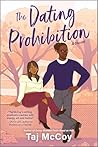 The Dating Prohibition: A Novel