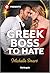 Greek Boss to Hate: A Billionaire Enemies to Lovers Workplace Contemporary Romance (Greek Rivals)
