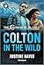 Colton in the Wild (The Coltons of Alaska, 1)