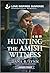 Hunting the Amish Witness (Amish Country Justice, 20)