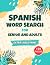 Spanish Wordsearch for Seniors and Adults by Rebecca Hope