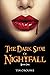 The Dark Side of Nightfall: Book 1 (Tales From Nightfall Trilogy #1)