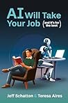 AI Will Take Your...