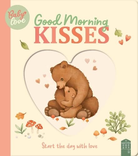 Townhouse Good Morning Kisses. (Hardcover)