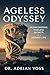 Ageless Odyssey: Rediscover...