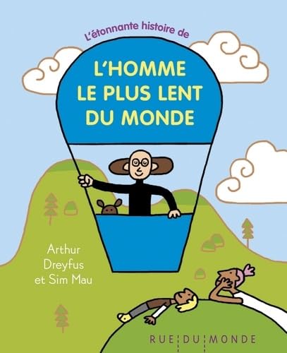 L'étonnante histoire de l'homme le plus lent du monde (Hardcover)