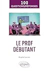 Le Prof débutant