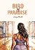 Bird of Paradise by Jenny Miralto Bird of Paradise by Jenny Miralto