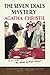 The Seven Dials Mystery: Agatha Christie 100th Anniversary Collection
