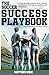 The Soccer Success Playbook: A Step By Step Guide for New Coaches and Parents through the Youth Soccer Landscape Vol II: Teenage and Academy Edition