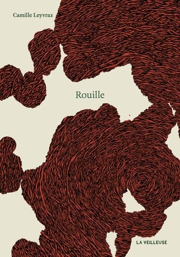 Rouille (Paperback)