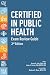 Certified in Public Health: Exam Review Guide, 2nd edition