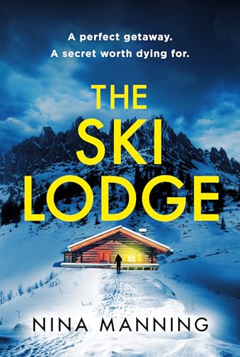 The Ski Lodge (Kindle Edition)