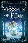 Vessels of Fire
