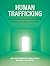 Human Trafficking by Noёl Busch-Armendariz
