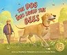 The Dog Who Saved...