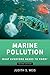 Marine Pollution by Judith S. Weis