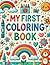My First Coloring Book by Cassie Carter