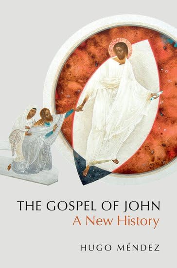 The Gospel of John: A New History (Hardcover)