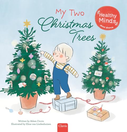 My Two Christmas Trees (Healthy Minds, 8)