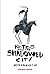 Notes From the Shadowed City Expanded Edition