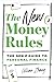 The New Money Rules: The Ge...