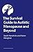 The Survival Guide to Autis...