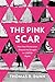 The Pink Scar by Thomas R. Dunn
