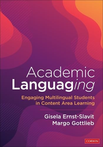 Academic Languaging: Engaging Multilingual Students in Content Area Learning (Paperback)