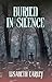 Buried in Silence by Lisabeth Earley