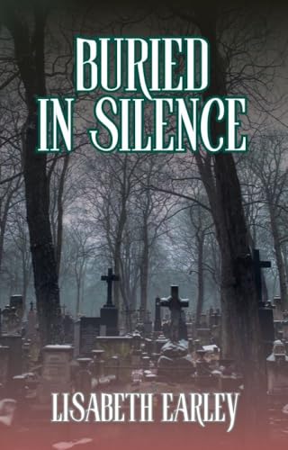 Buried in Silence: Gwen Lawson Mysteries (Short Reads)