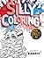 Silly Coloring - Volume 8 -...