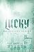 Lucky (Whiteville Series) (Italian Edition)