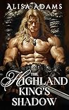 The Highland King...
