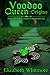 Voodoo Queen - Origins: A T...