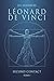 Léonard de Vinci: Second contact, Tome I (French Edition)